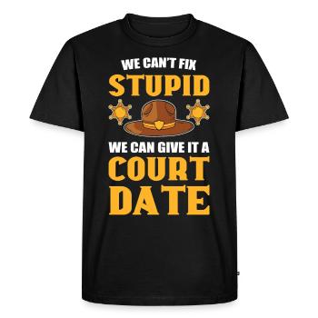 We Can't Fix Stupid Deputy Sheriff Police Officer - Men's Premium Organic T-Shirt - black - Front - Nico (187cm)