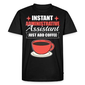 Assistant administratif instantané Il suffit d’ajouter du café - T-shirt Premium bio Homme - noir - Devant - Nico (187cm)