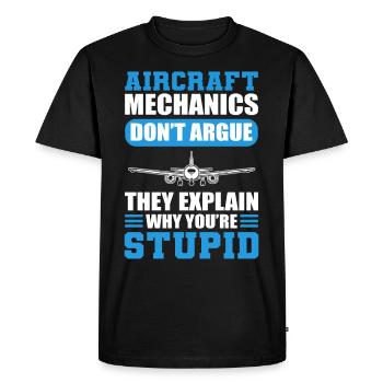 Aircraft Mechanics Don't Argue Aviation Mechanic - Men's Premium Organic T-Shirt - black - Front - Nico (187cm)