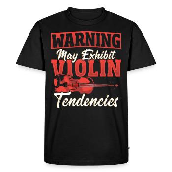 Warning May Exhibit Violin Tendencies Violinist - Men's Premium Organic T-Shirt - black - Front - Nico (187cm)