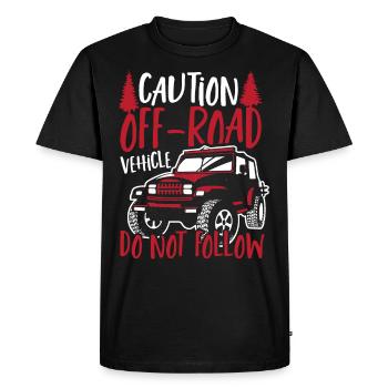 Caution Off-Road Vehicle Dont Follow Offroading - Men's Premium Organic T-Shirt - black - Front - Nico (187cm)