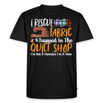 I Rescue Fabric Trapped In The Quilt Shop - T-shirt Premium bio Homme - noir - Devant - Nico (187cm)