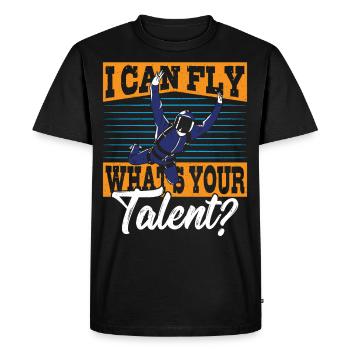 I Can Fly What's Your Talent? Skydiving - Men's Premium Organic T-Shirt - black - Front - Nico (187cm)