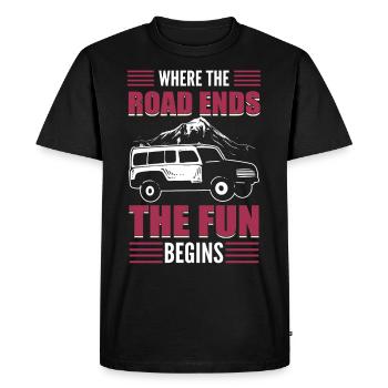 Where The Road Ends The Fun Begins Offroading - Men's Premium Organic T-Shirt - black - Front - Nico (187cm)