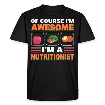 Bien sûr, je suis génial, je suis nutritionniste - T-shirt Premium bio Homme - noir - Devant - Nico (187cm)