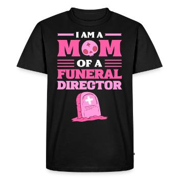 I Am A Mom Of A Funeral Director Funeral Director - Men's Premium Organic T-Shirt - black - Front - Nico (187cm)