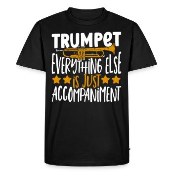 Trumpet Everything Else Is Just Accompaniment - Men's Premium Organic T-Shirt - black - Front - Nico (187cm)