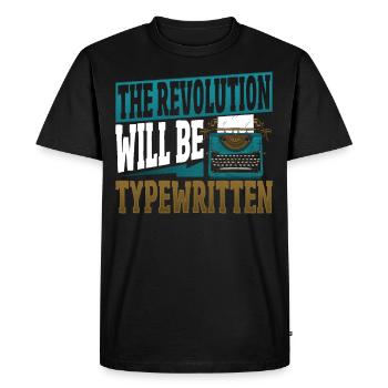 The Revolution Will Be Typewritten Typewriter - Men's Premium Organic T-Shirt - black - Front - Nico (187cm)