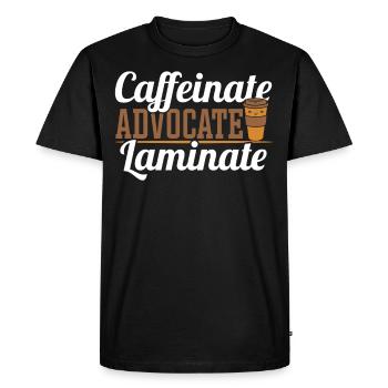 Caffeinate Advocate Laminate Special Education - Men's Premium Organic T-Shirt - black - Front - Nico (187cm)