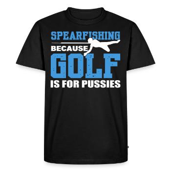 Spearfishing Because Golf Is For Pussies - Men's Premium Organic T-Shirt - black - Front - Nico (187cm)