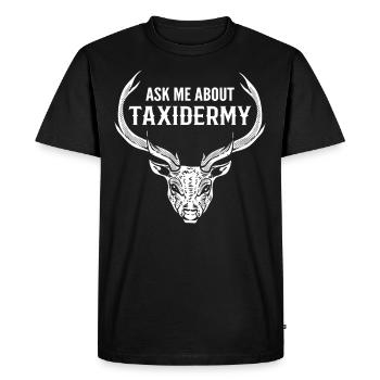 Taxidermiste Posez-moi des questions sur la taxidermie - T-shirt Premium bio Homme - noir - Devant - Nico (187cm)