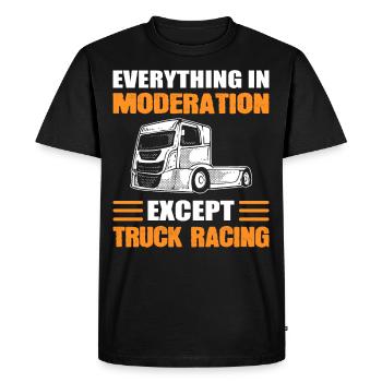 Truck Racer Tout avec modération sauf Truck Racing - T-shirt Premium bio Homme - noir - Devant - Nico (187cm)