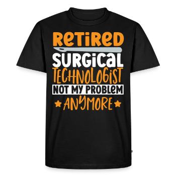 technologue chirurgical à la retraite n’est pas - T-shirt Premium bio Homme - noir - Devant - Nico (187cm)