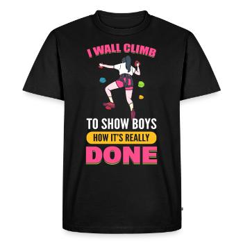 Je fais de l’escalade murale pour montrer aux garçons comment c’est vraiment fait - T-shirt Premium bio Homme - noir - Devant - Nico (187cm)
