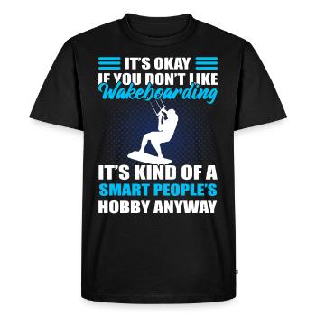 It's Okay If You Don't Like Wakeboarding It's - Men's Premium Organic T-Shirt - black - Front - Nico (187cm)