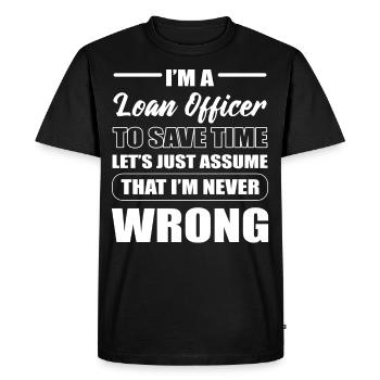 Je suis un agent de crédit pour gagner du temps, supposons que je le sois - T-shirt Premium bio Homme - noir - Devant - Nico (187cm)