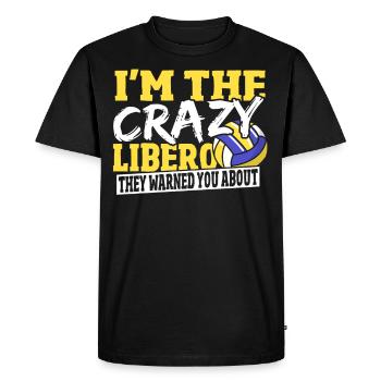 Je suis le libéro fou contre lequel ils t’ont mis en garde - T-shirt Premium bio Homme - noir - Devant - Nico (187cm)