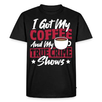 J’ai mon café et mon vrai crime montre vrai - T-shirt Premium bio Homme - noir - Devant - Nico (187cm)