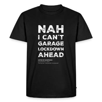 I can't, I have plans in the garage - Men's Premium Organic T-Shirt - black - Front - Nico (187cm)