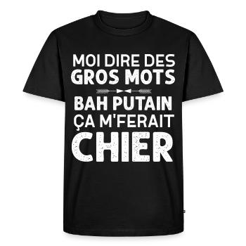Gros Mots Humour Collègue - T-shirt Premium bio Homme - noir - Devant - Nico (187cm)