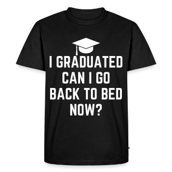 J’ai obtenu mon diplôme Puis-je retourner au lit maintenant - T-shirt Premium bio Homme - noir - Devant - Nico (187cm)