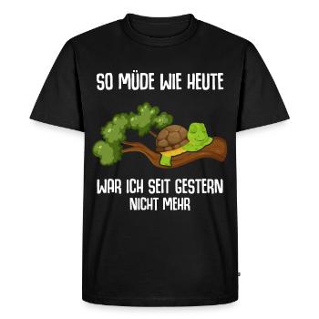 I haven't been as tired as I was today since yesterday - Men's Premium Organic T-Shirt - black - Front - Nico (187cm)