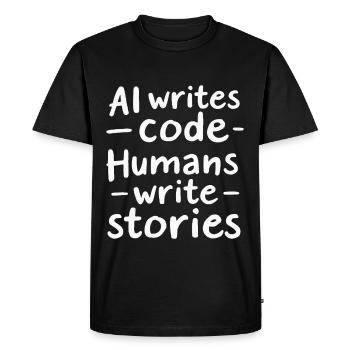 AI Writes Code - Humans Write Stories - Men's Premium Organic T-Shirt - black - Front - Nico (187cm)
