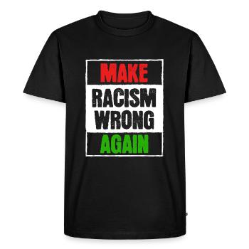 "Make racism once more" T-shirt concept - T-shirt Premium bio Homme - noir - Devant - Nico (187cm)