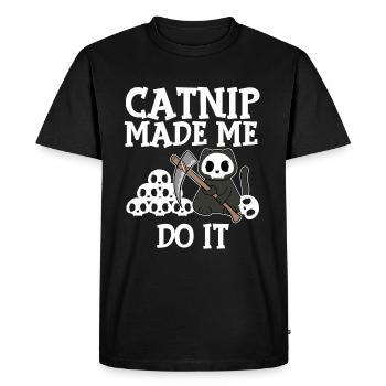Cat nip Made Me Do It Cat Pet Kitten Feline Claws - Men's Premium Organic T-Shirt - black - Front - Nico (187cm)