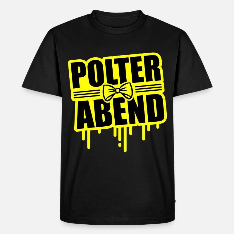 Polterabend Junggesellenabschied - Männer Premium Bio T-Shirt - Schwarz