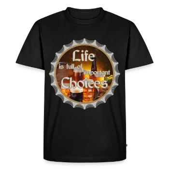 La vie est pleine de choix importants - T-shirt Premium bio Homme - noir - Devant - Nico (187cm)