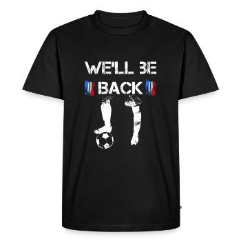We'll be back - France Football - T-shirt Premium bio Homme - noir - Devant - Nico (187cm)