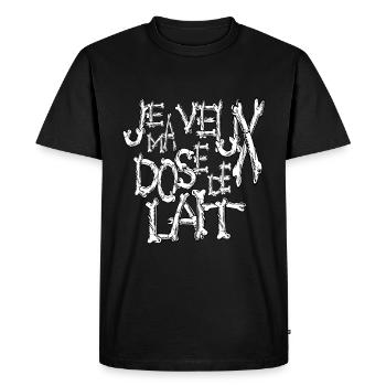 Je veux ma dose de lait thème horreur osseux - T-shirt Premium bio Homme - noir - Devant - Nico (187cm)