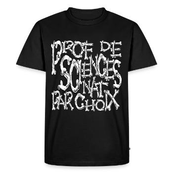 Prof de sciences nat par choix horreur ossements - T-shirt Premium bio Homme - noir - Devant - Nico (187cm)