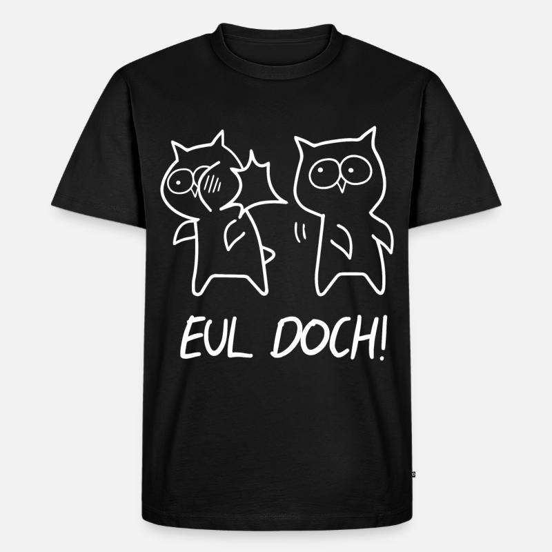 Eul Doch - Männer Premium Bio T-Shirt - Schwarz