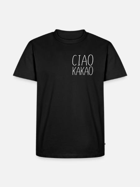 Ciao Kakao - Tschüß Schokolade Spuch - Männer Premium Bio T-Shirt - Schwarz
