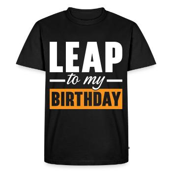 Happy Birthday Leap Year February 29 Leap Day - Men's Premium Organic T-Shirt - black - Front - Nico (187cm)