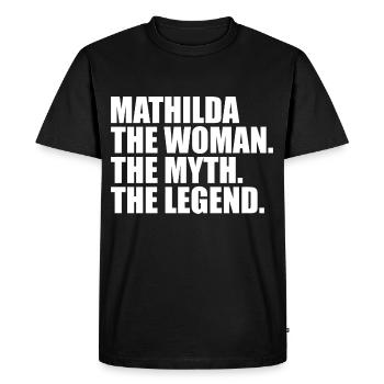 Woman Mythos Legend Name Mathilda - Men's Premium Organic T-Shirt - black - Front - Nico (187cm)