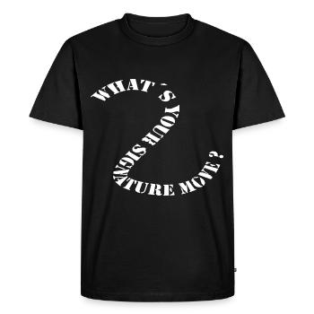 whats your signature move white - Men's Premium Organic T-Shirt - black - Front - Nico (187cm)