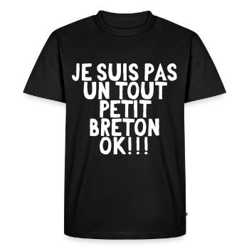 je suis pas un tout petit breton ok - T-shirt Premium bio Homme - noir - Devant - Nico (187cm)