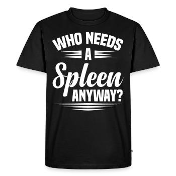 Spleen Surgery Surviving Spleen Removal - Men's Premium Organic T-Shirt - black - Front - Nico (187cm)