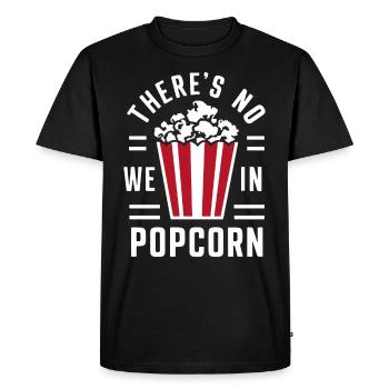 Dicton de pop-corn amusant, pop-corn en rafale - T-shirt Premium bio Homme - noir - Devant - Nico (187cm)