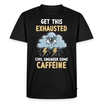 Épuisement, surcharge, ingénieur civil, vie quotidienne - T-shirt Premium bio Homme - noir - Devant - Nico (187cm)