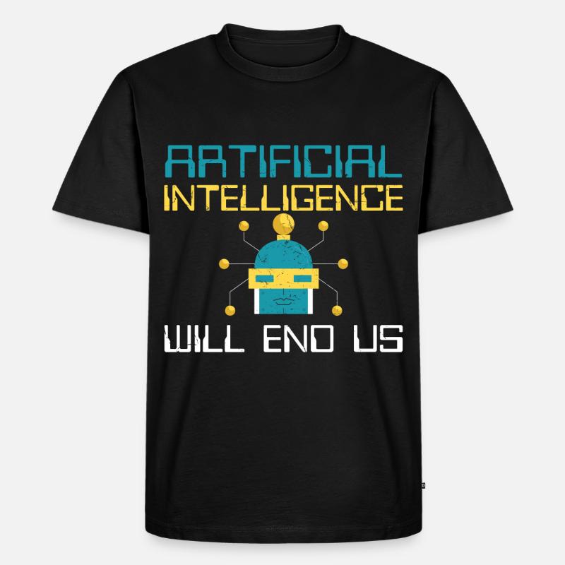 Artificial Intelligence Will End Us - Men's Premium Organic T-Shirt - black