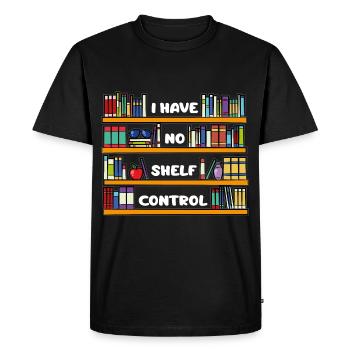 I don't have a Shelf Control Book Nerd - Men's Premium Organic T-Shirt - black - Front - Nico (187cm)