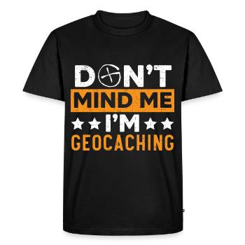 I'm at Geocaching Geocacher Geocache - Men's Premium Organic T-Shirt - black - Front - Nico (187cm)