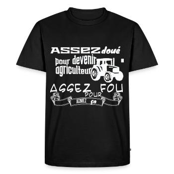 ASSEZ DOUE POUR DEVENIR AGRICULTEUR - T-shirt Premium bio Homme - noir - Devant - Nico (187cm)