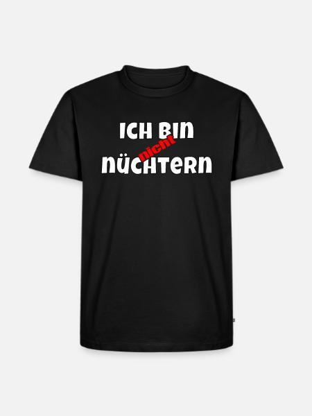 Ich bin nicht nüchtern - Männer Premium Bio T-Shirt - Schwarz