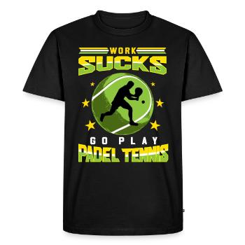 Work Sucks Go Play Paddle Tennis Gift - Men's Premium Organic T-Shirt - black - Front - Nico (187cm)