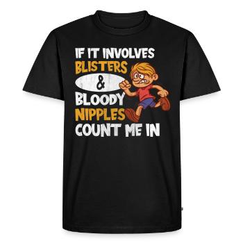 Blisters & Bloody Nipples Count Me In Funny Runner - Men's Premium Organic T-Shirt - black - Front - Nico (187cm)
